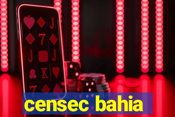 censec bahia